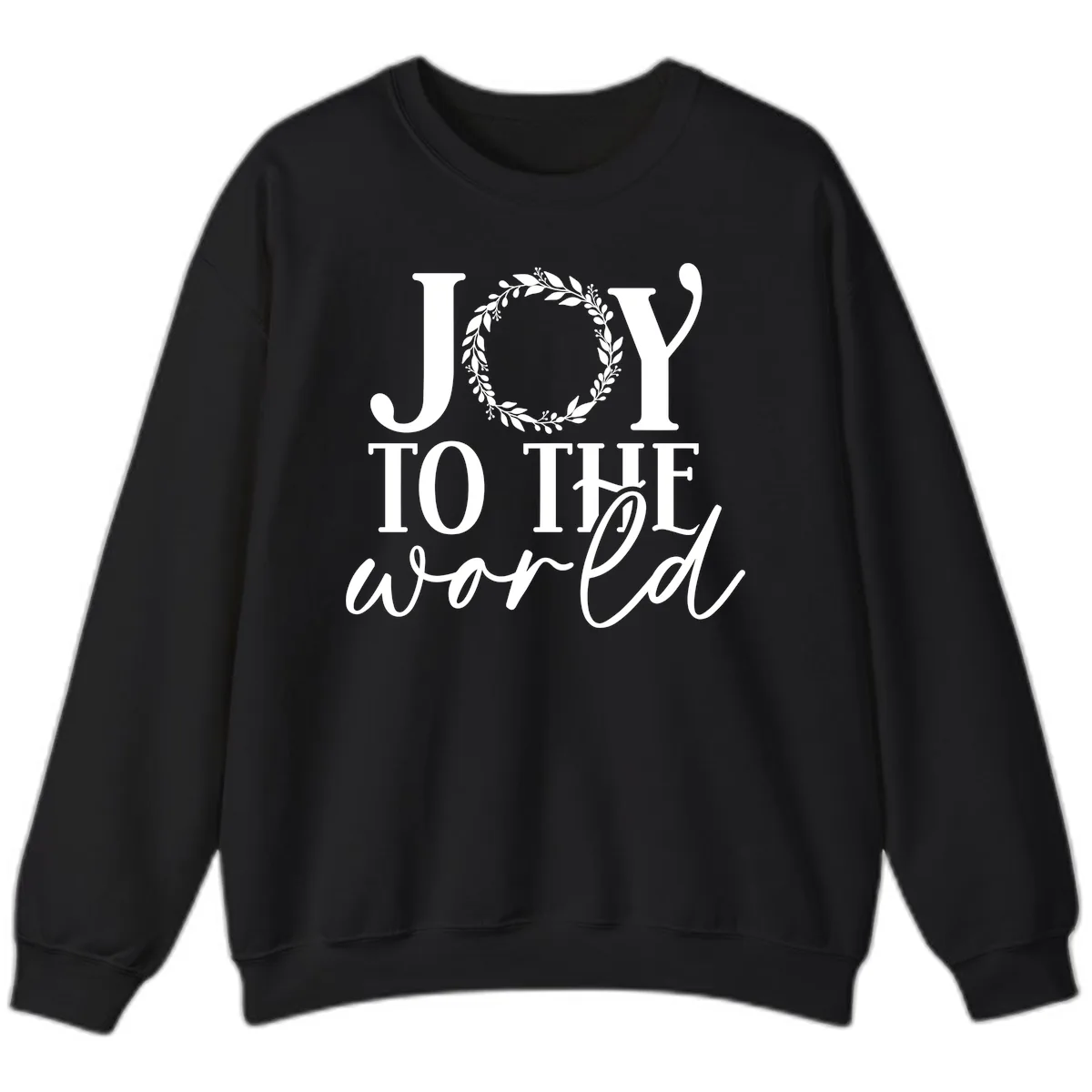 Joy To The World Holiday Text Design Sweatshirt in Black