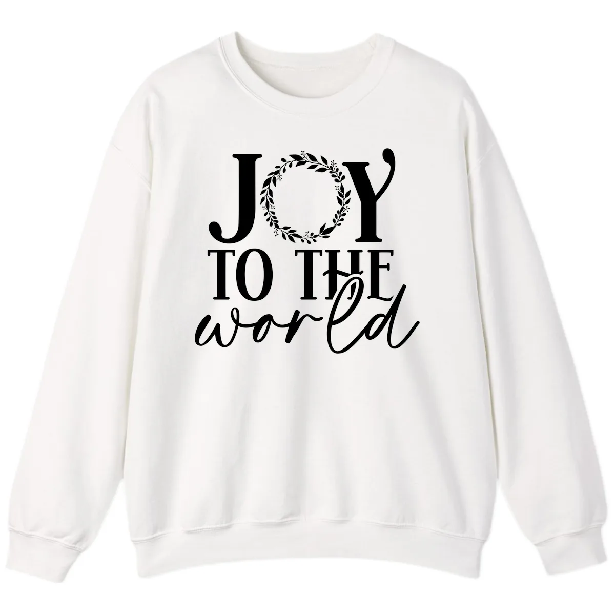 Joy To The World Holiday Text Design Sweatshirt in White