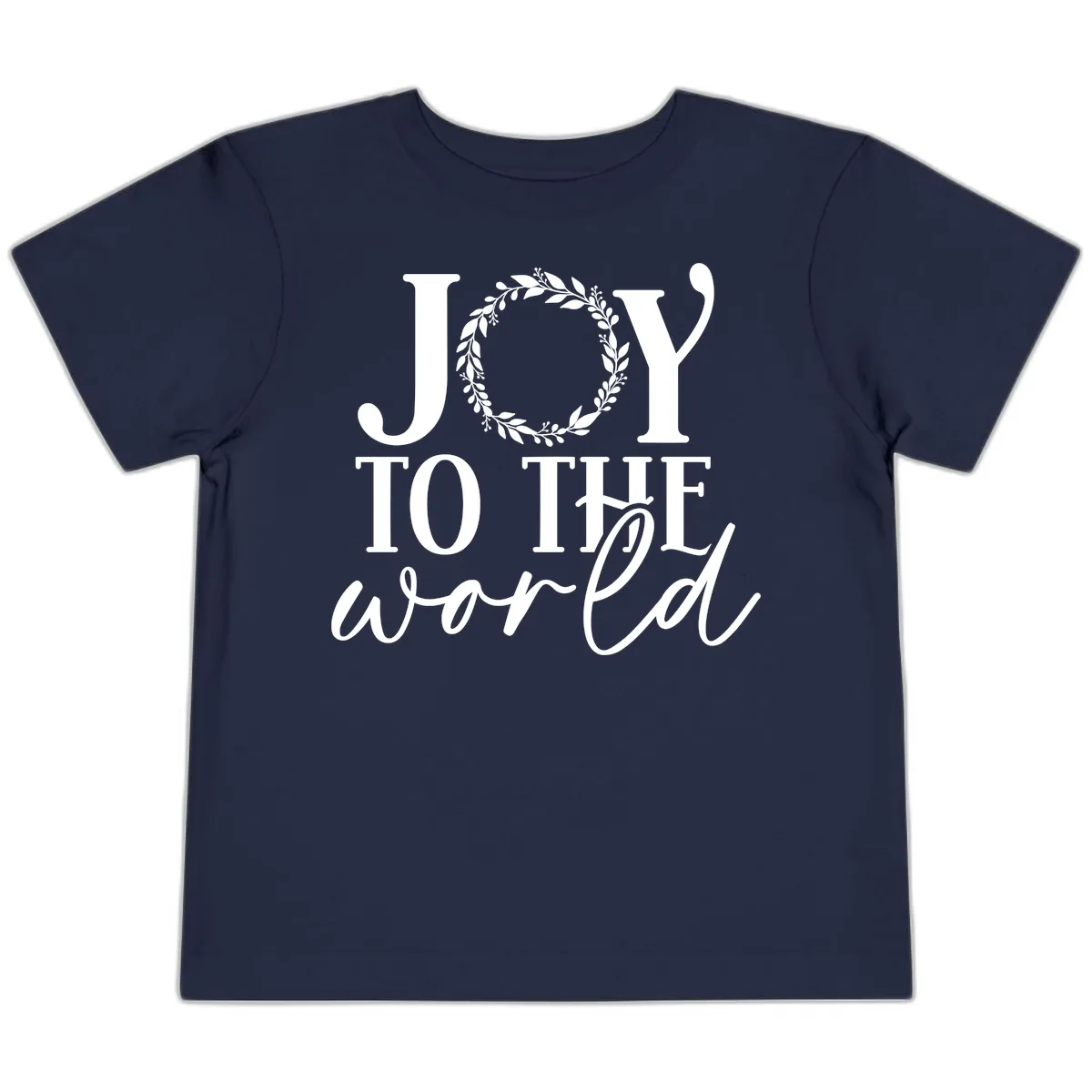 Joy To The World Holiday Text Design Toddler T-Shirt in Navy