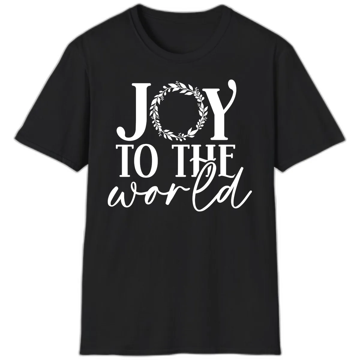 Joy To The World Holiday Text Design T-Shirt in Black