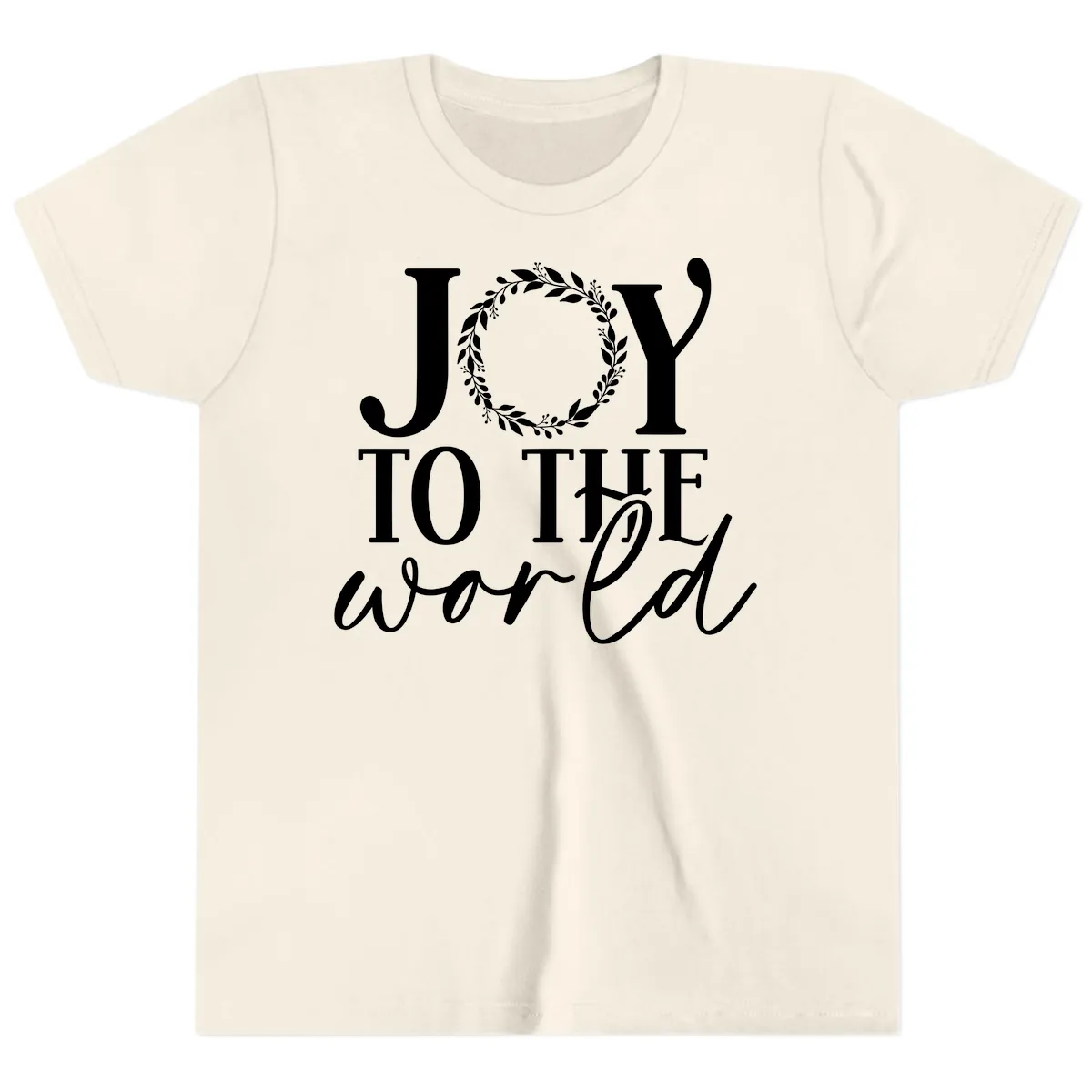 Joy To The World Holiday Text Design Youth T-Shirt in Natural