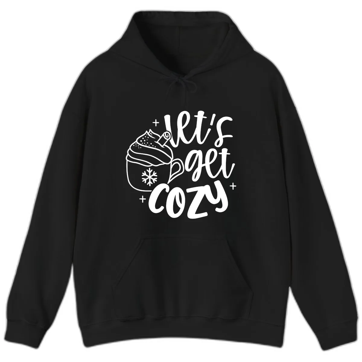 Let's Get Cozy Holiday Design Hoodie in Black