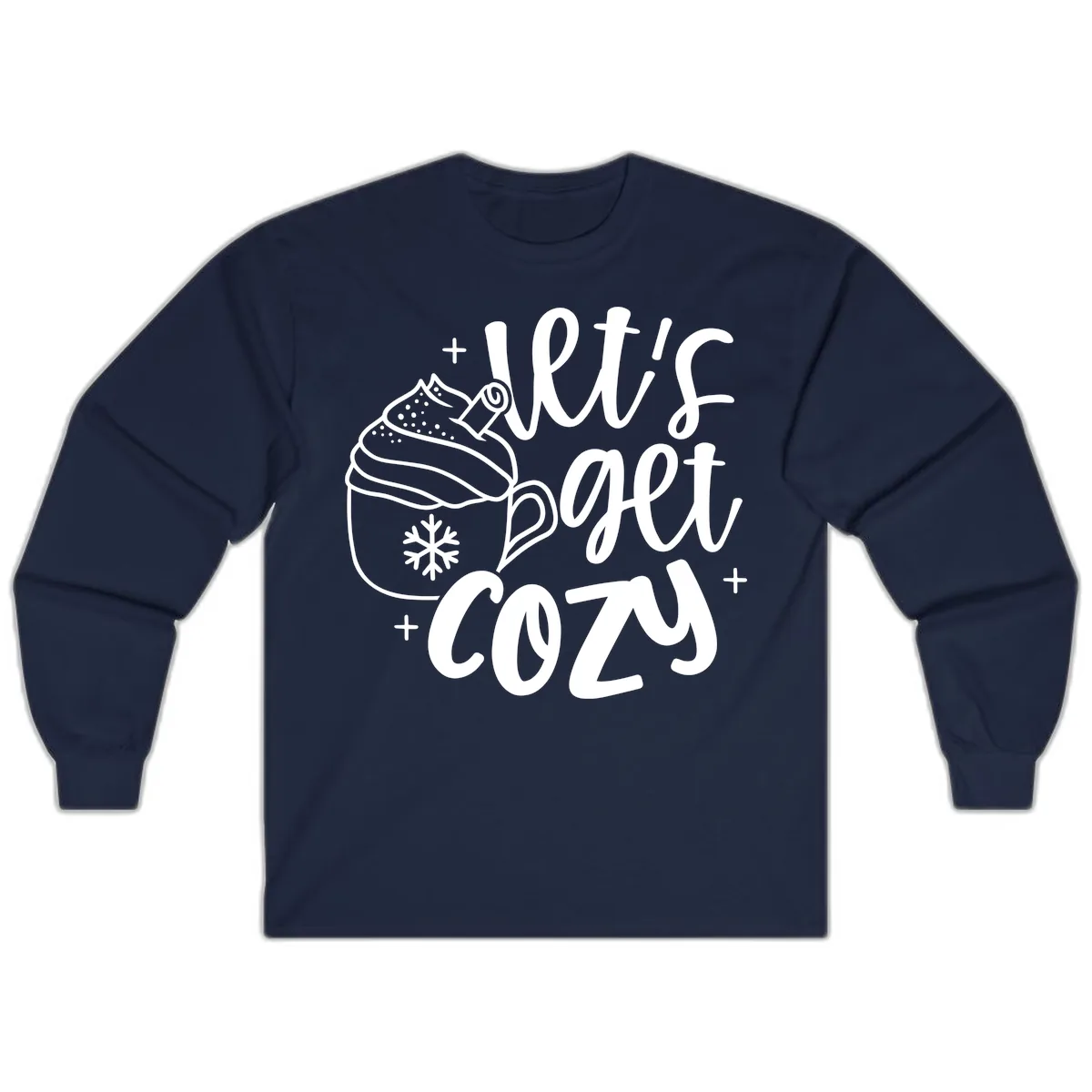 Let's Get Cozy Holiday Design Long Sleeve in Navy