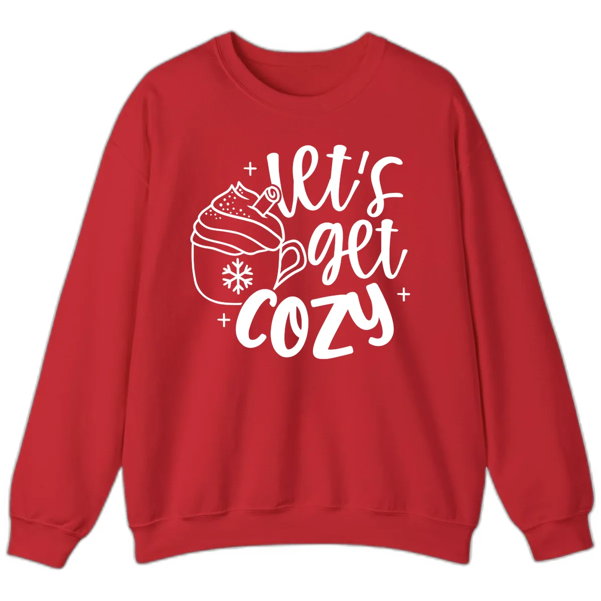 Let's Get Cozy Holiday Design Sweatshirt in Red