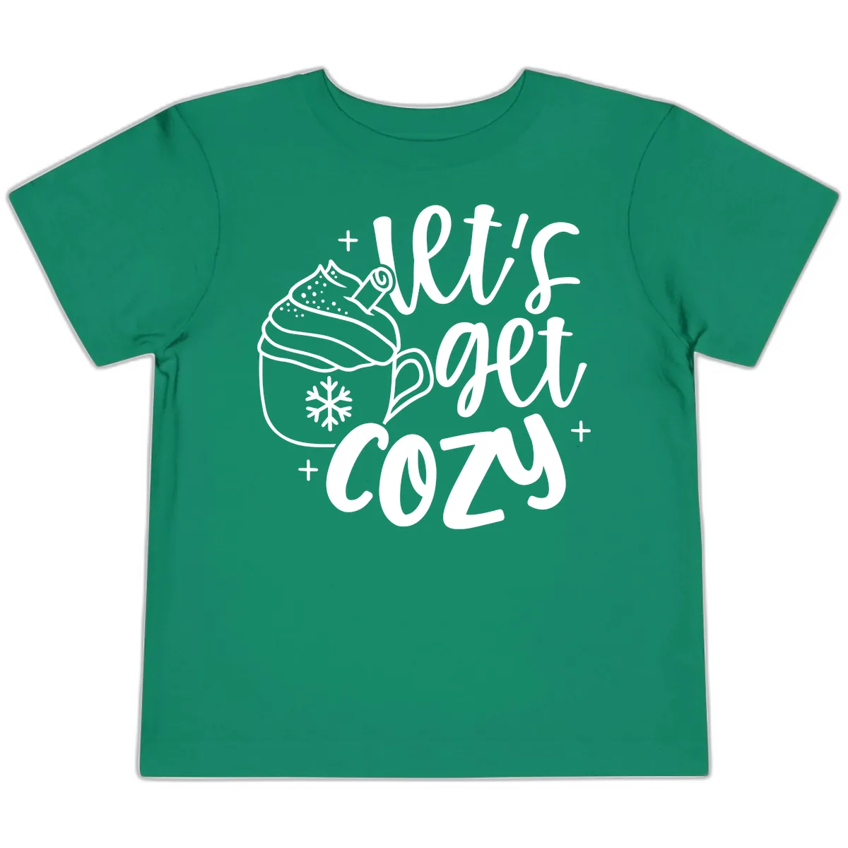 Let's Get Cozy Holiday Design Toddler T-Shirt in Kelly