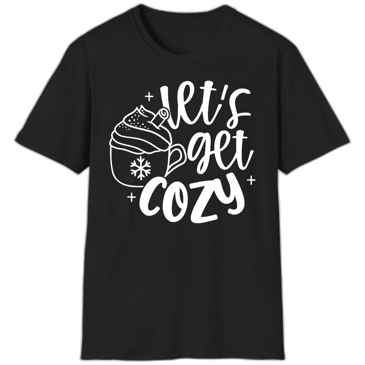 Let's Get Cozy Holiday Design T-Shirt in Black