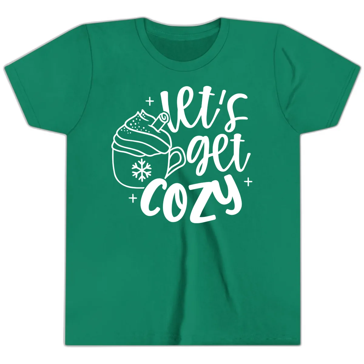 Let's Get Cozy Holiday Design Youth T-Shirt in Kelly