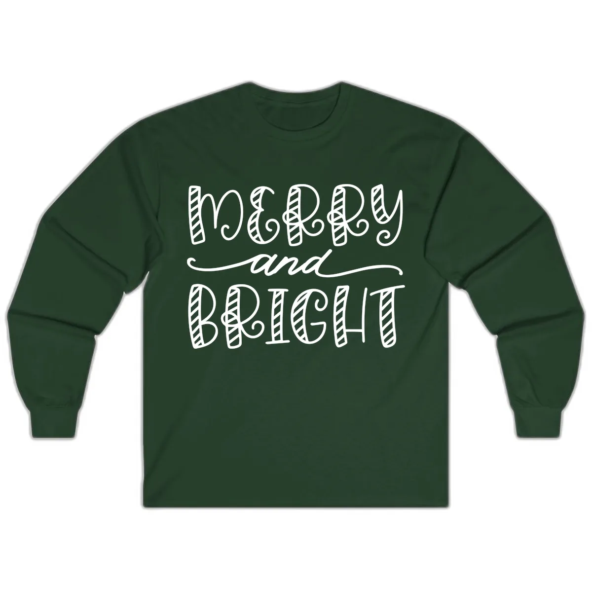 Merry And Bright Holiday Lettering Long Sleeve in Forest Green