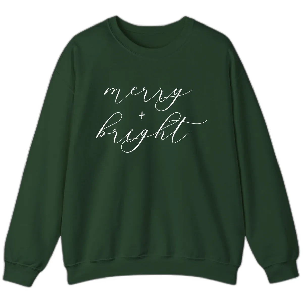 Merry And Bright Script Design Sweatshirt in Forest Green
