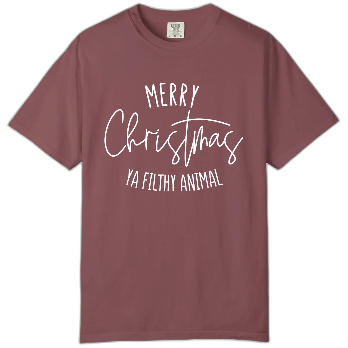 Merry Christmas Ya Filthy Animal Text Comfort Color in Brick