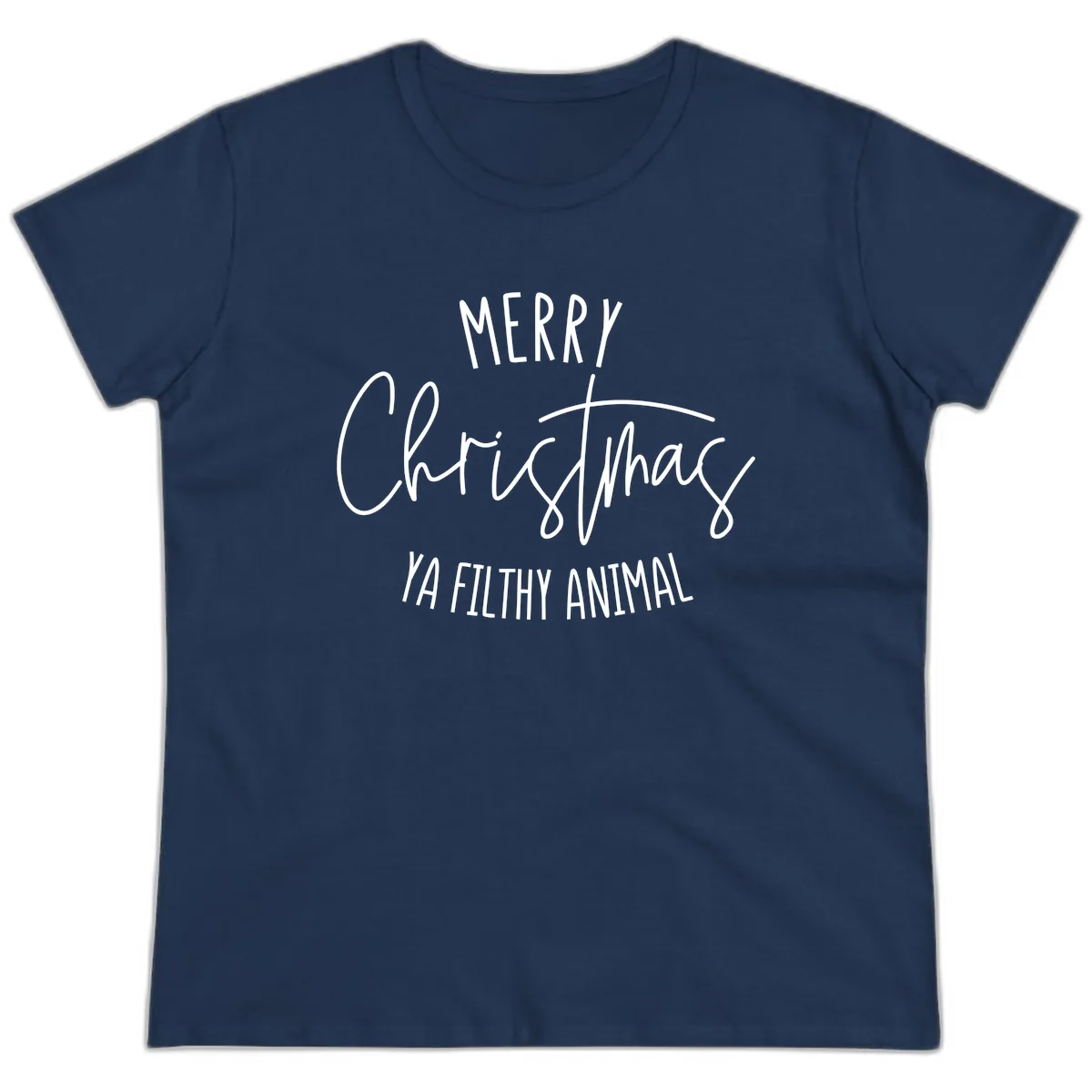 Merry Christmas Ya Filthy Animal Text Ladies Tee in Navy