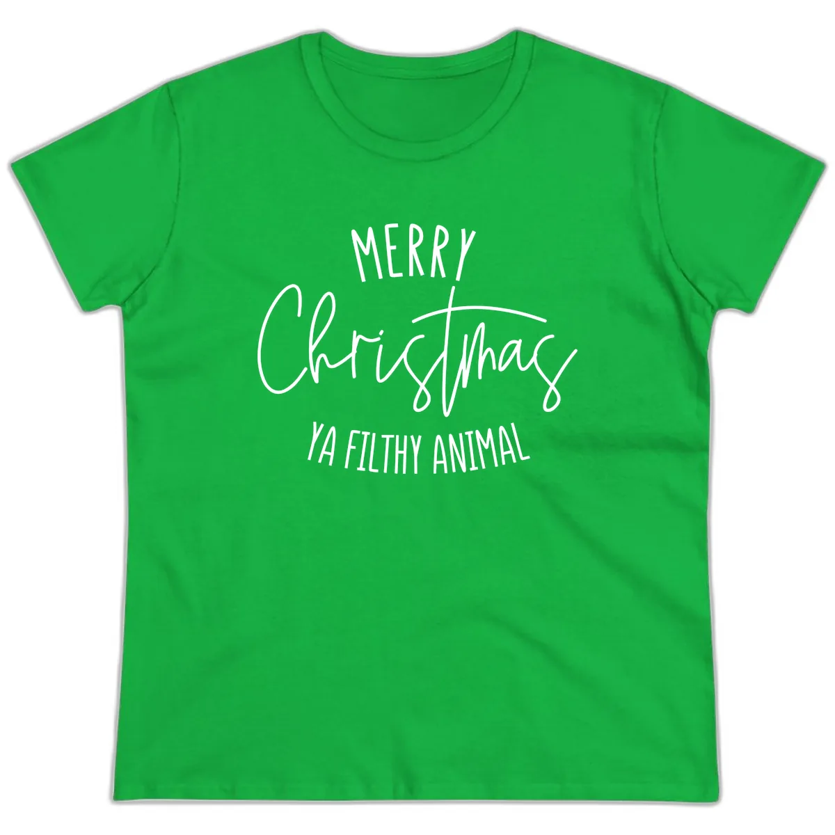 Merry Christmas Ya Filthy Animal Text Ladies Tee in Irish Green