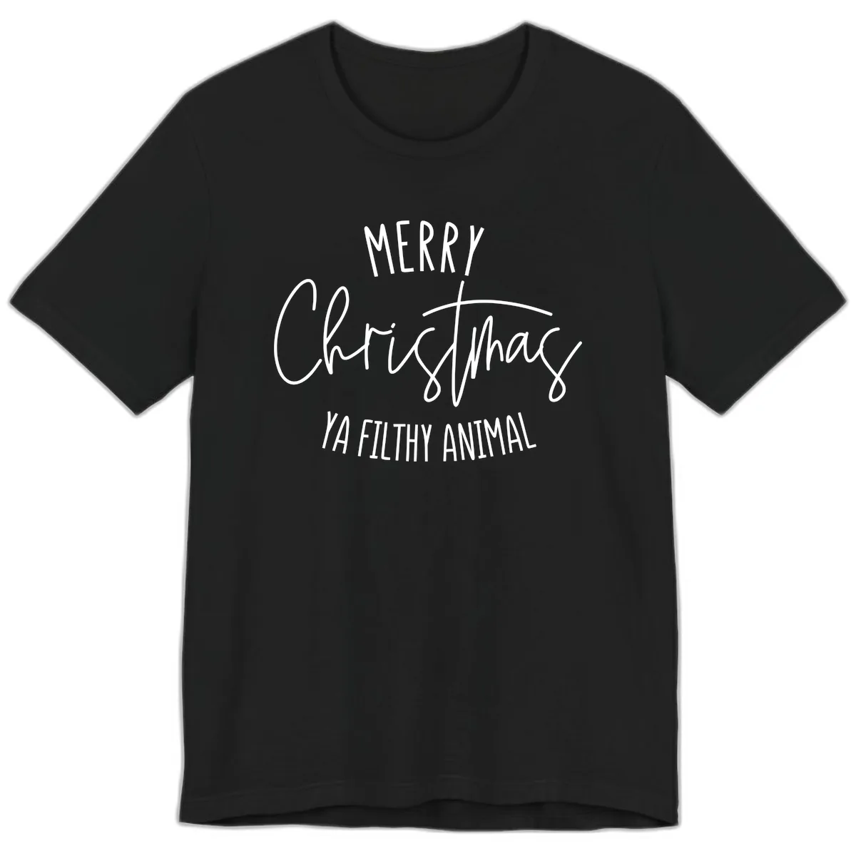 Merry Christmas Ya Filthy Animal Text Premium T-Shirt in Black