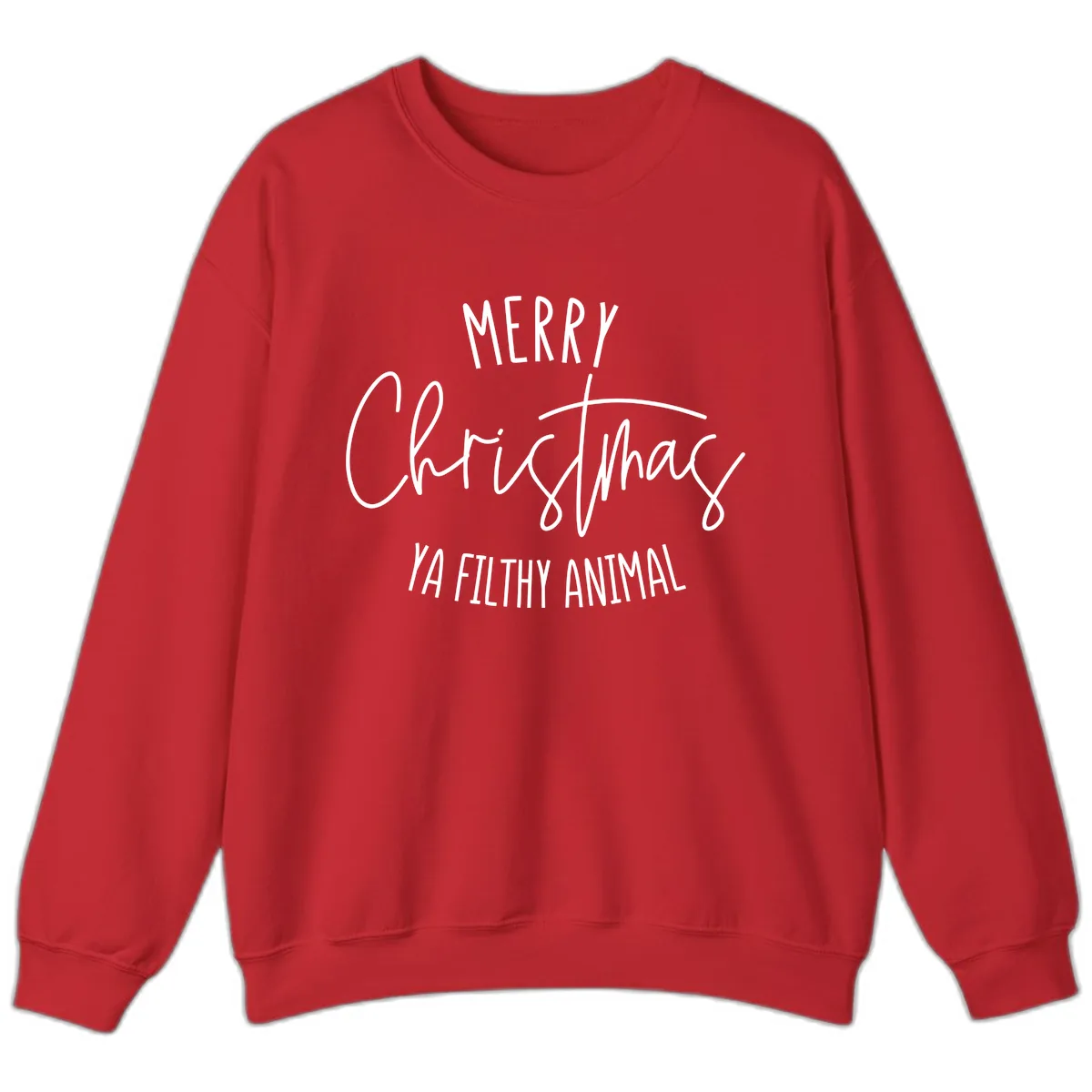 Merry Christmas Ya Filthy Animal Text Sweatshirt in Red