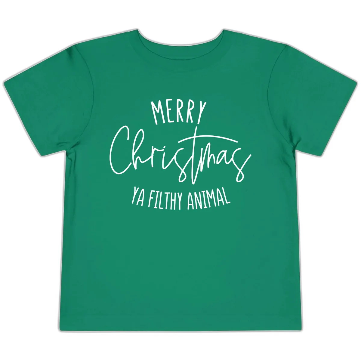 Merry Christmas Ya Filthy Animal Text Toddler T-Shirt in Kelly