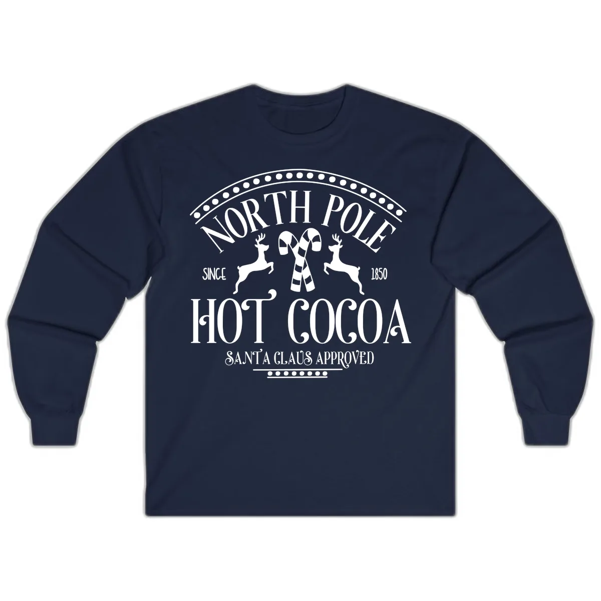 North Pole Hot Cocoa Since 1850 Sign Long Sleeve in Navy