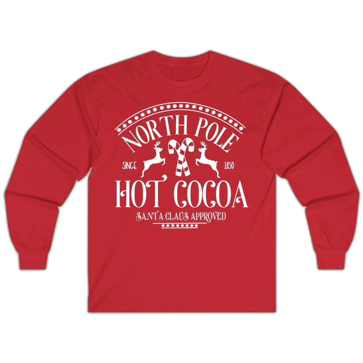 North Pole Hot Cocoa Since 1850 Sign Long Sleeve in Red