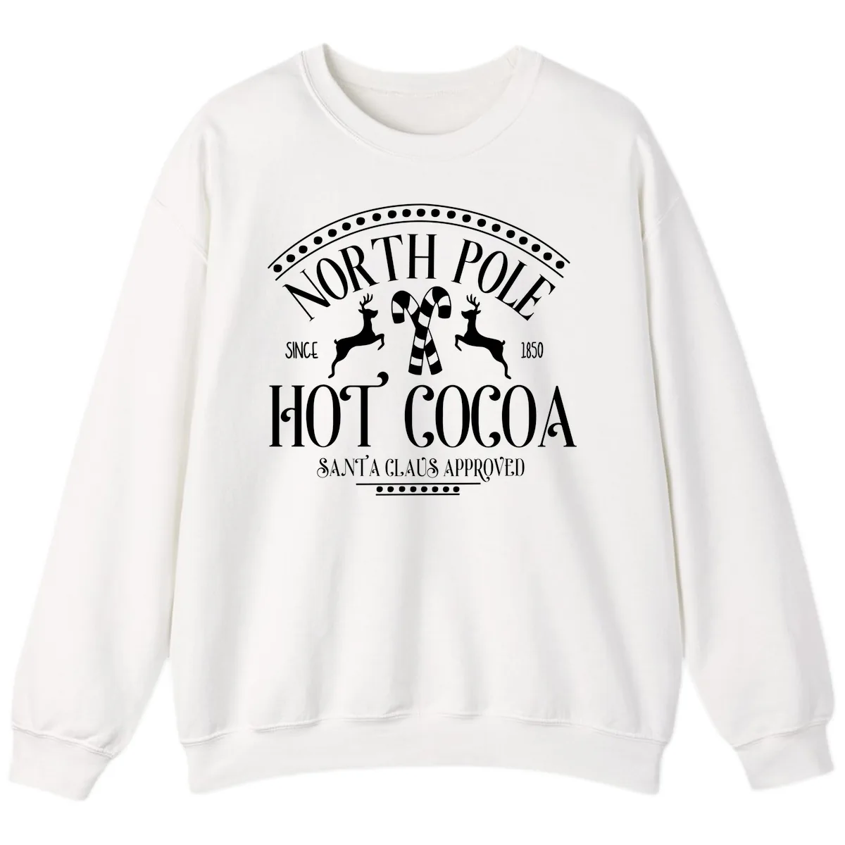North Pole Hot Cocoa Since 1850 Sign Sweatshirt in White