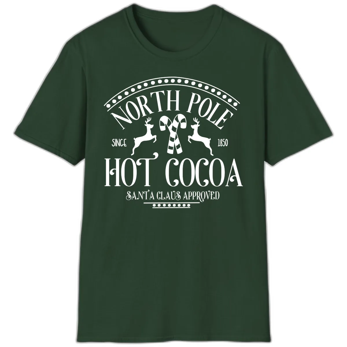 North Pole Hot Cocoa Since 1850 Sign T-Shirt in Forest Green