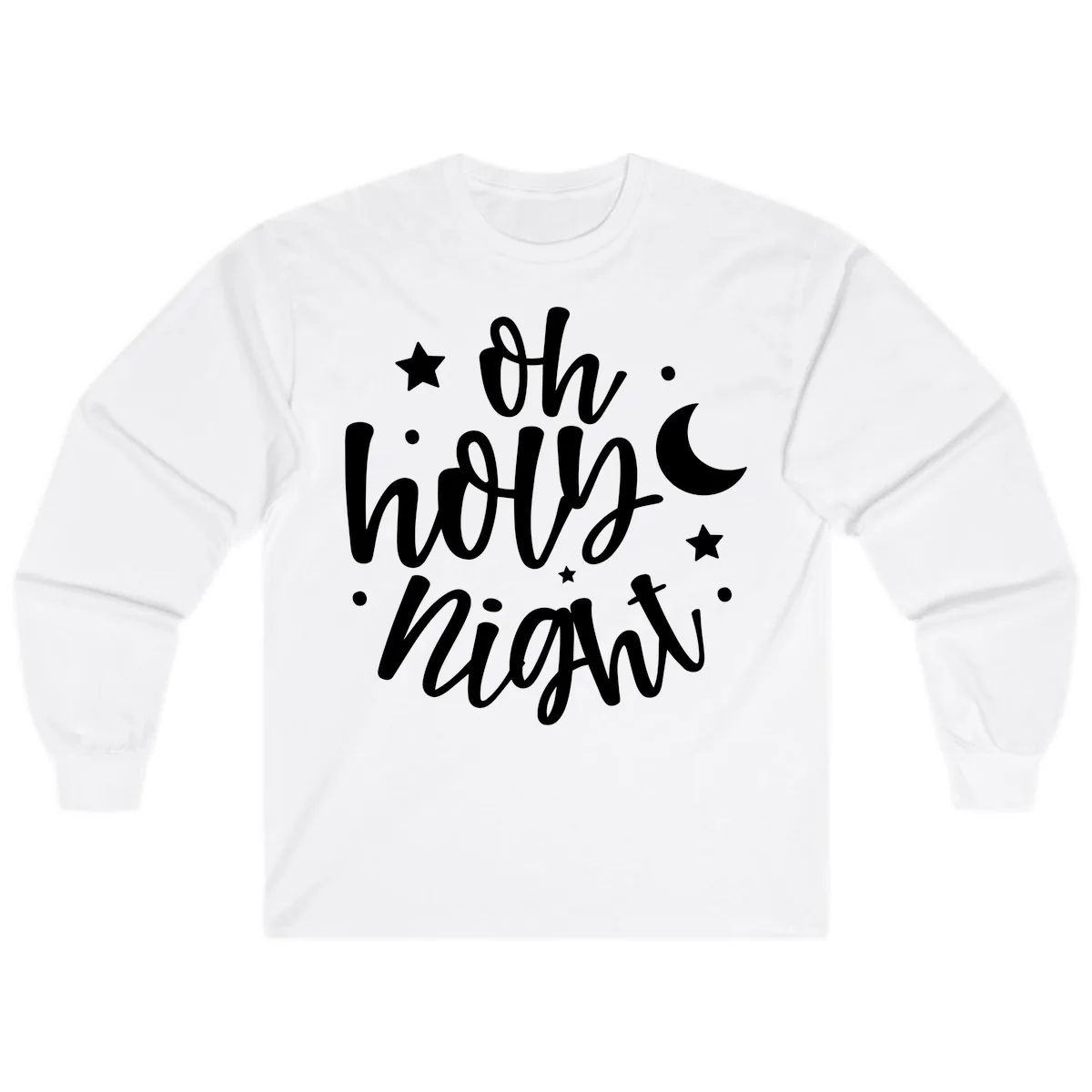 Oh Holy Night Christmas Script Design Long Sleeve in White