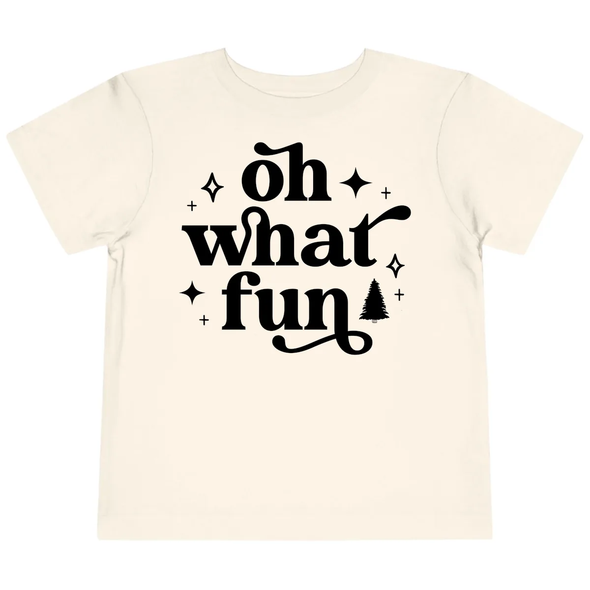 Oh What Fun Christmas Phrase Toddler T-Shirt in Natural