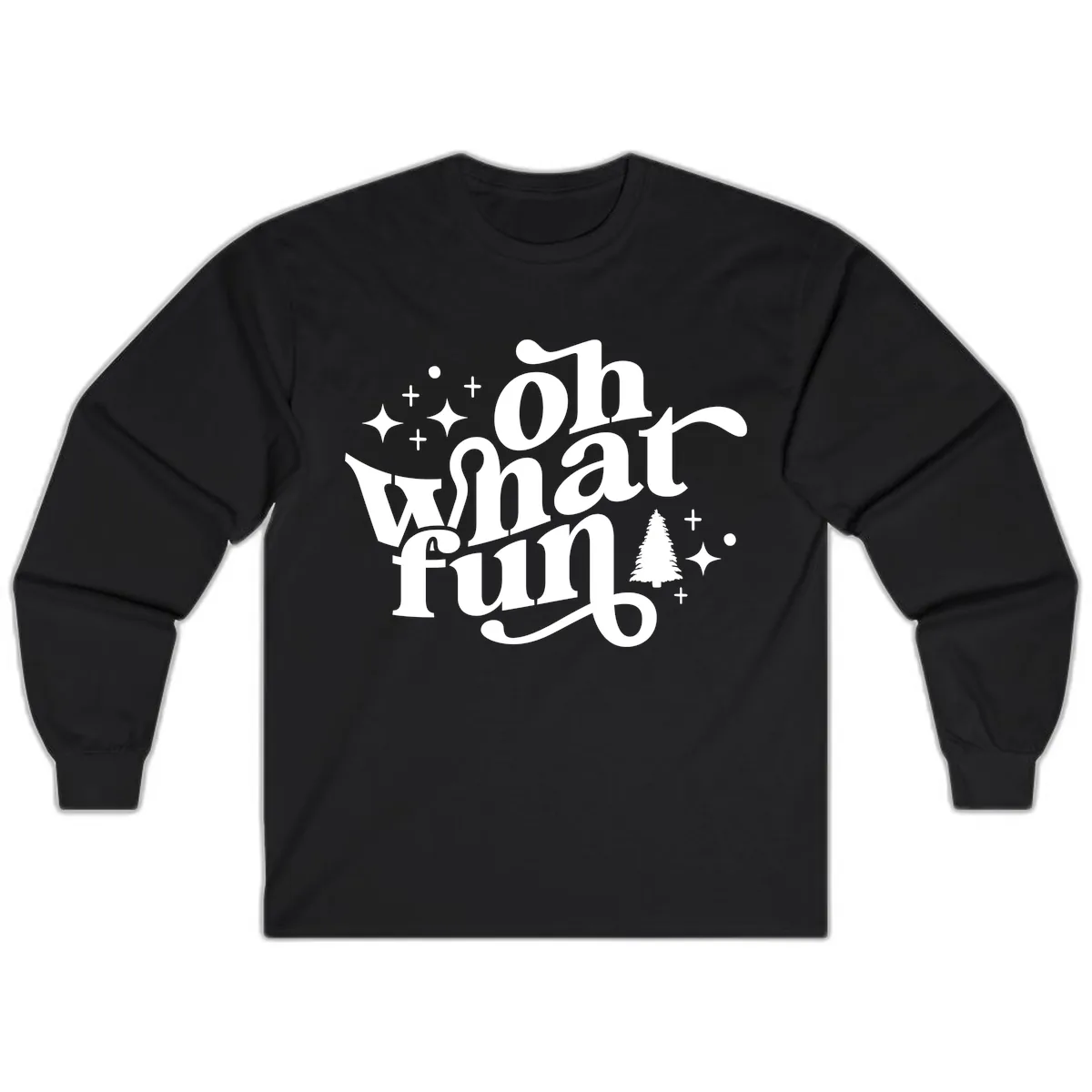 Oh What Fun Holiday Design Long Sleeve in Black
