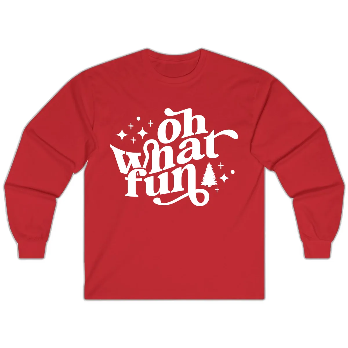 Oh What Fun Holiday Design Long Sleeve in Red