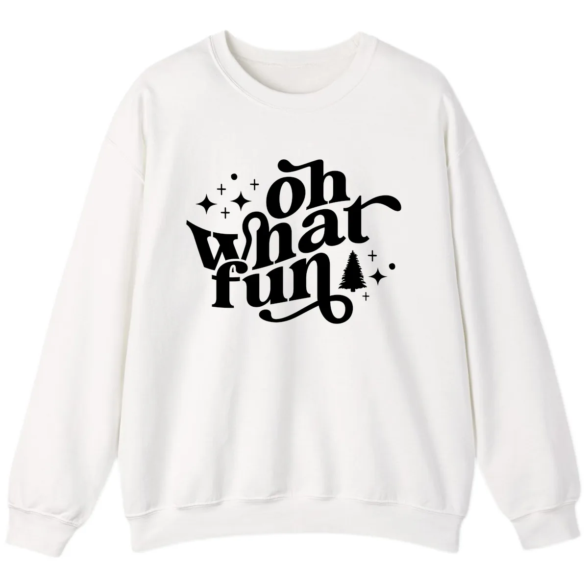Oh What Fun Holiday Design Sweatshirt in White
