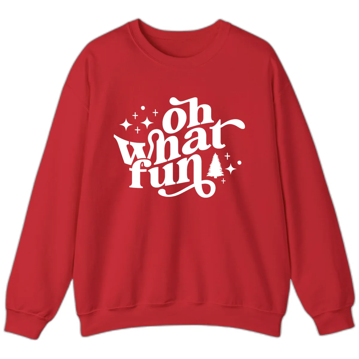 Oh What Fun Holiday Design Sweatshirt in Red