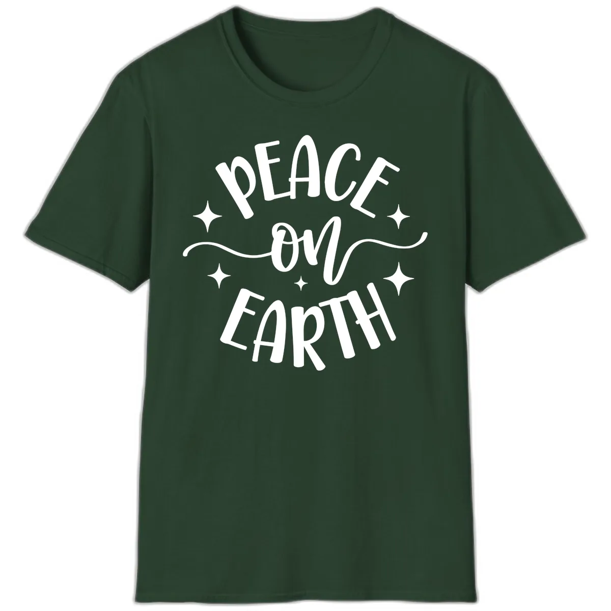Peace On Earth Holiday Typography T-Shirt in Forest Green
