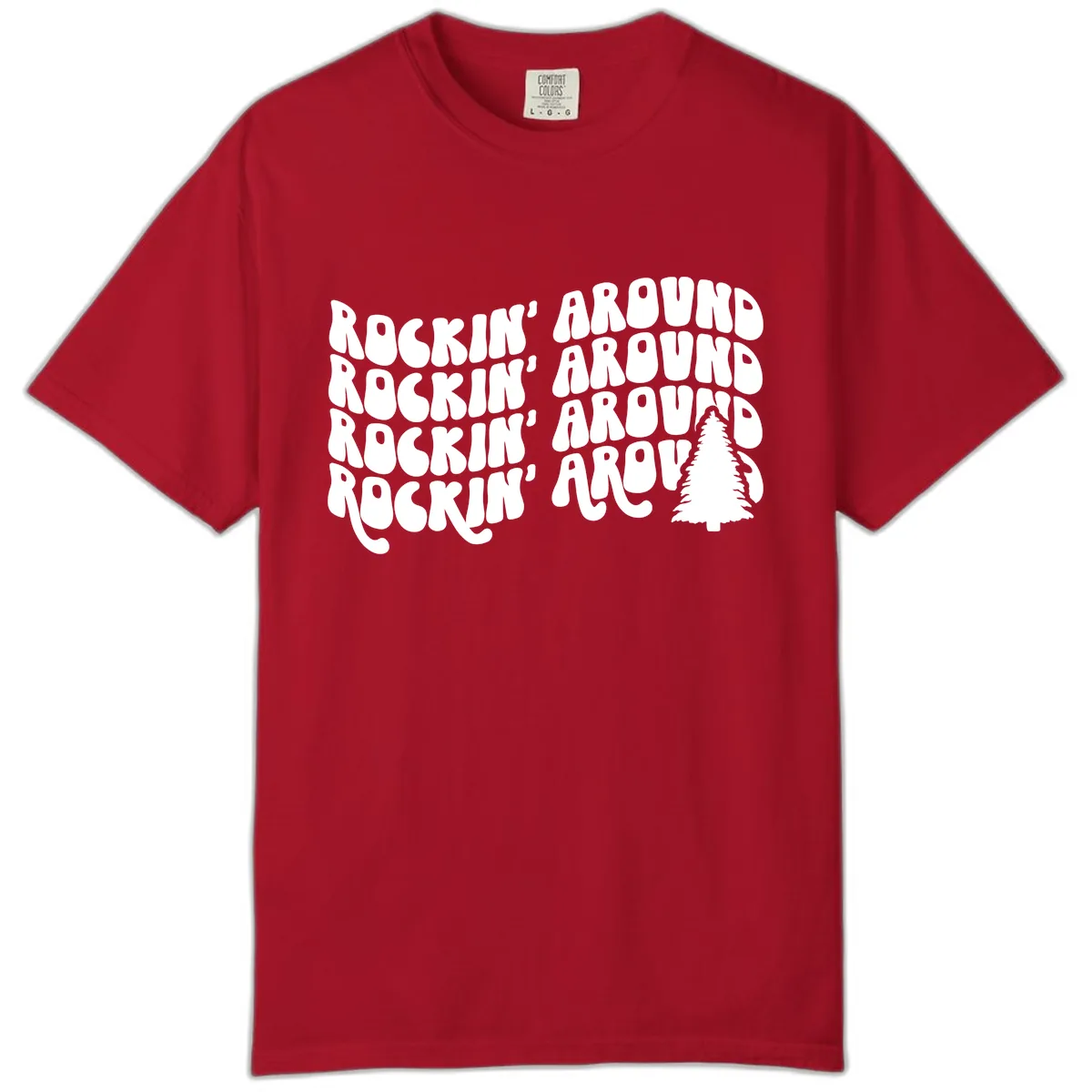 Rockin Around The Christmas Tree Comfort Color in Red