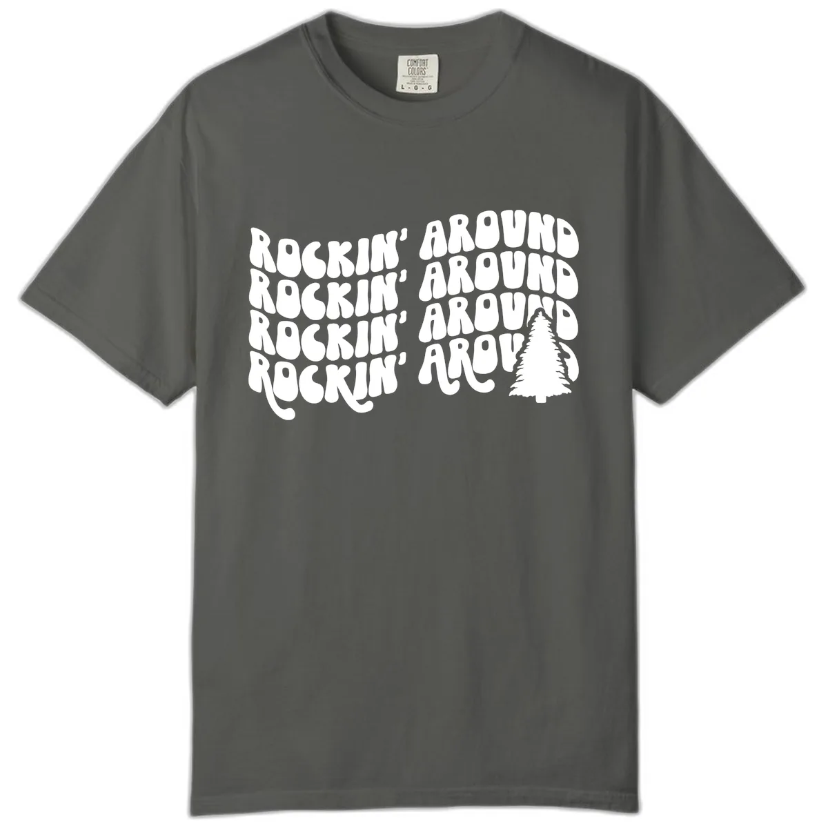 Rockin Around The Christmas Tree Comfort Color in Pepper