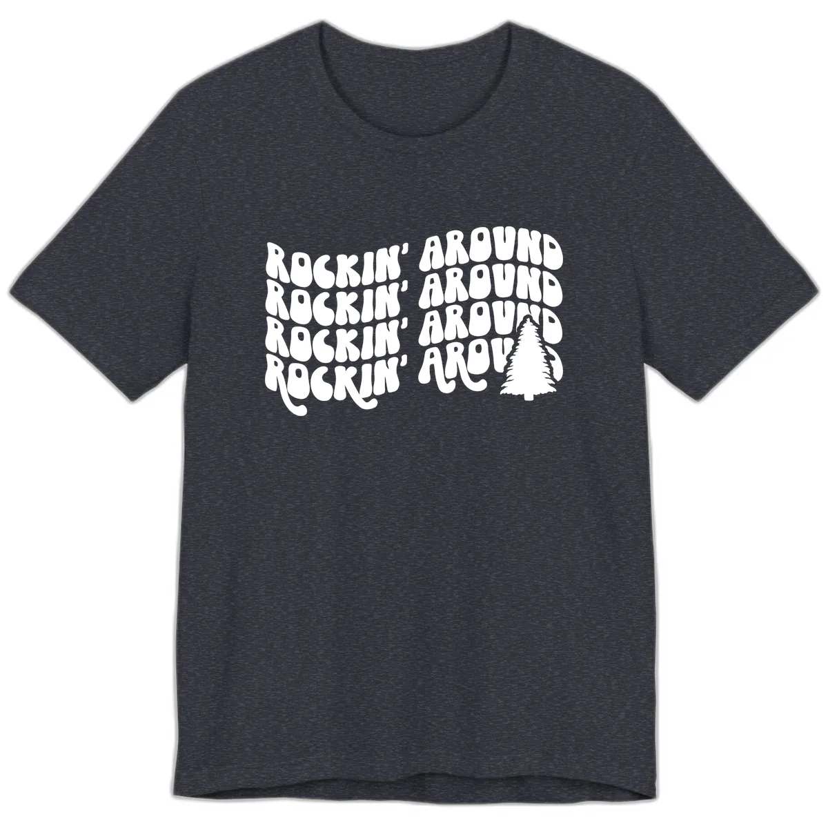 Rockin Around The Christmas Tree Premium T-Shirt in Heather Navy