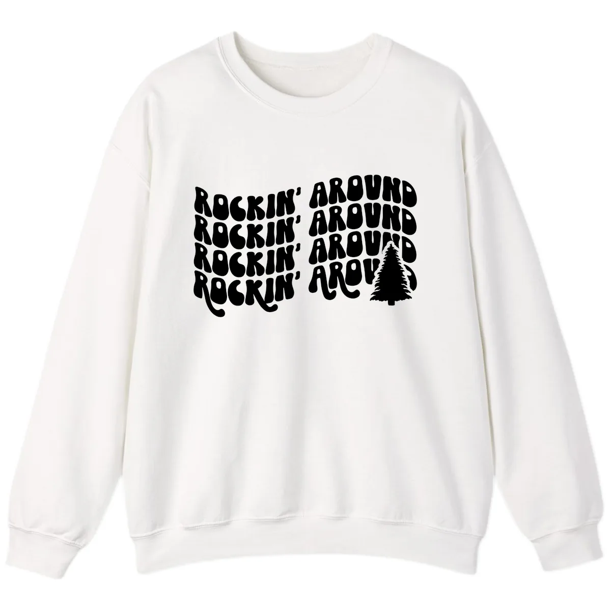 Rockin Around The Christmas Tree Sweatshirt in White