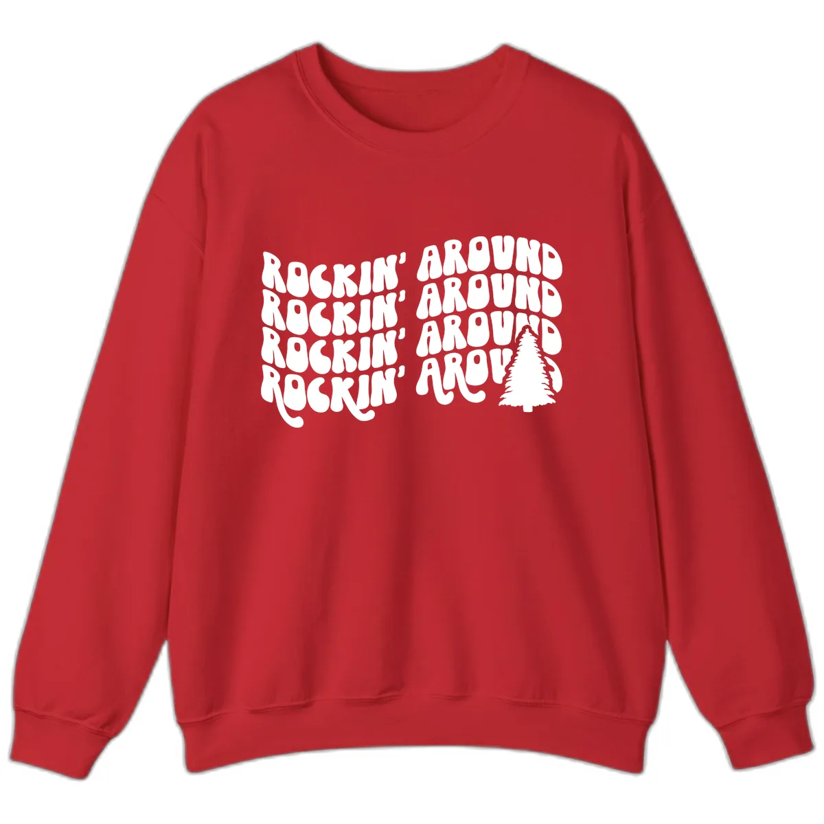 Rockin Around The Christmas Tree Sweatshirt in Red