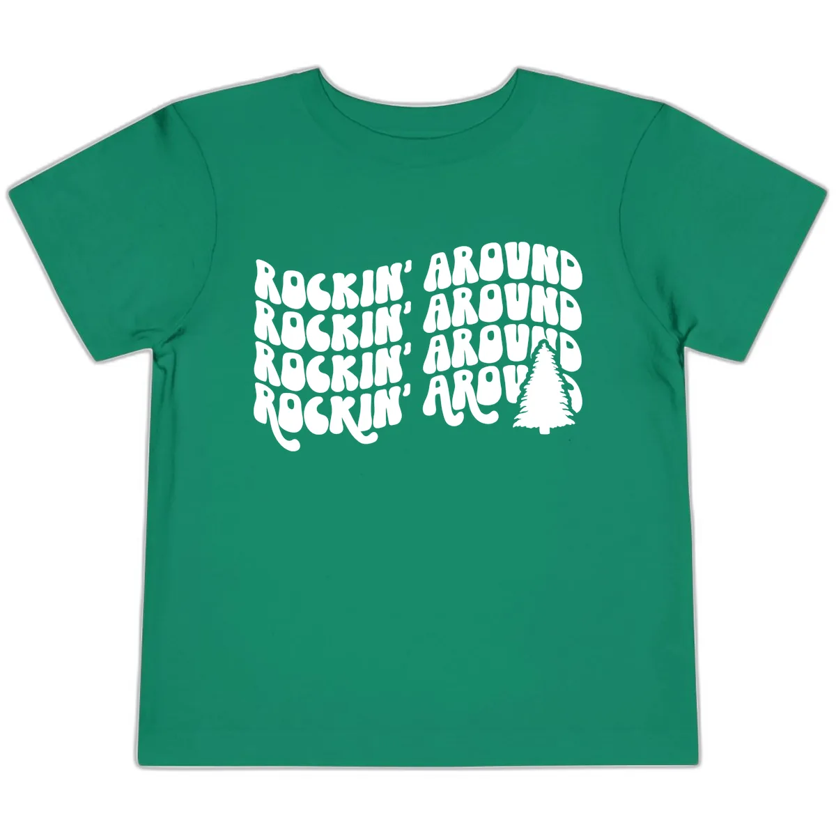 Rockin Around The Christmas Tree Toddler T-Shirt in Kelly