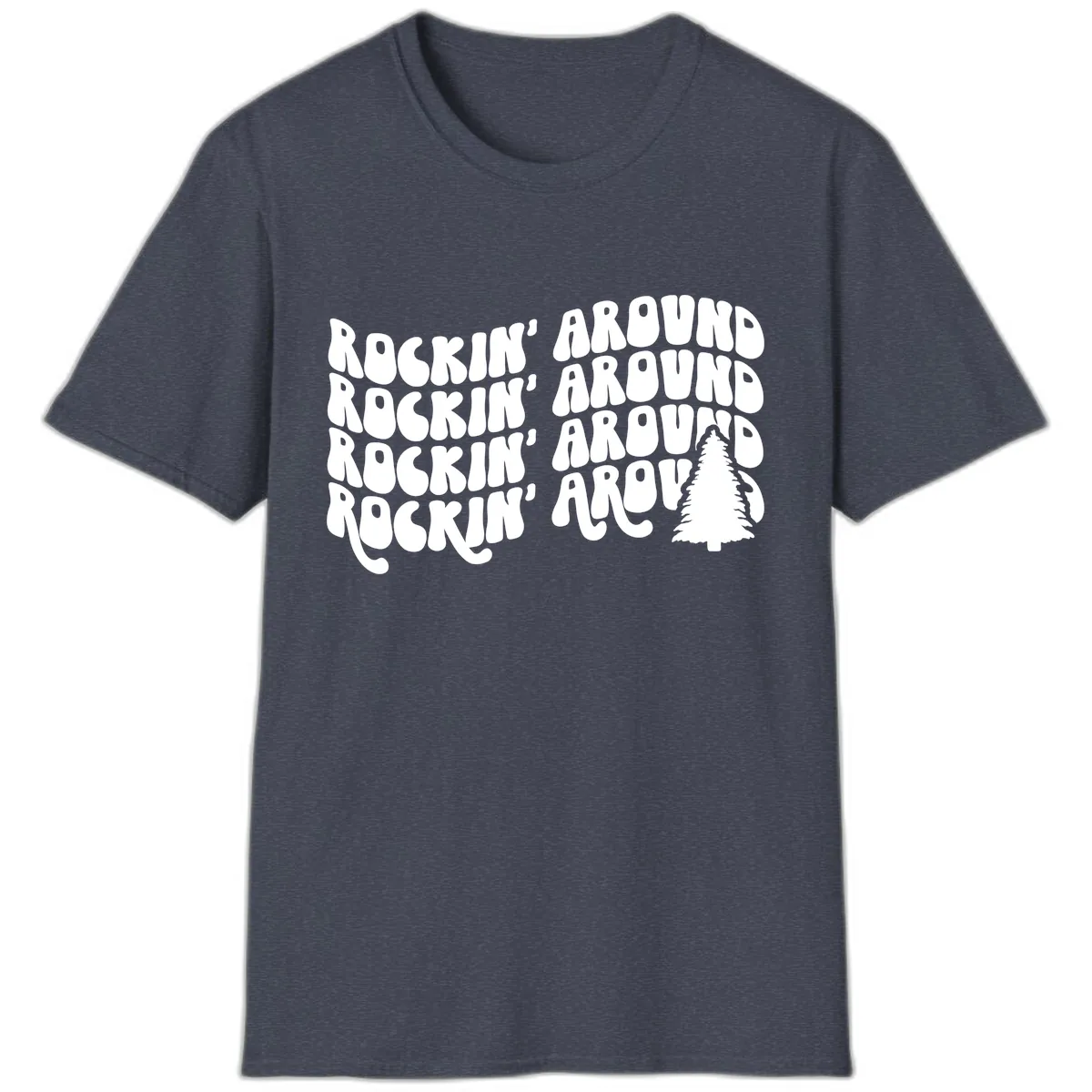 Rockin Around The Christmas Tree T-Shirt in Heather Navy