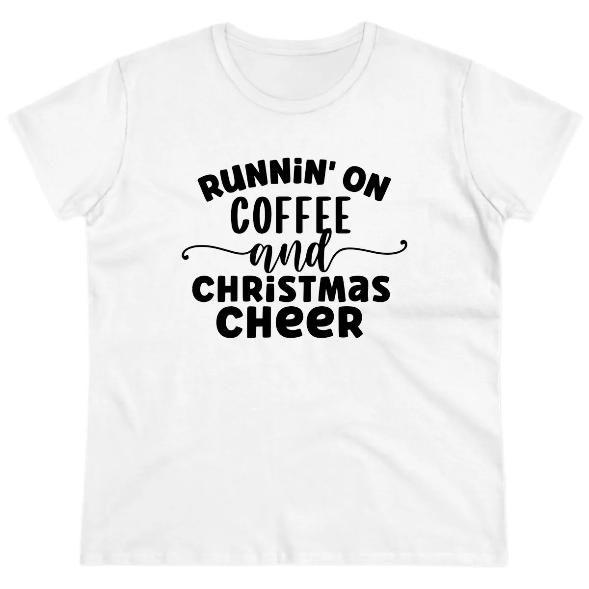 Running on Coffee and Christmas Cheer Ladies Tee in White