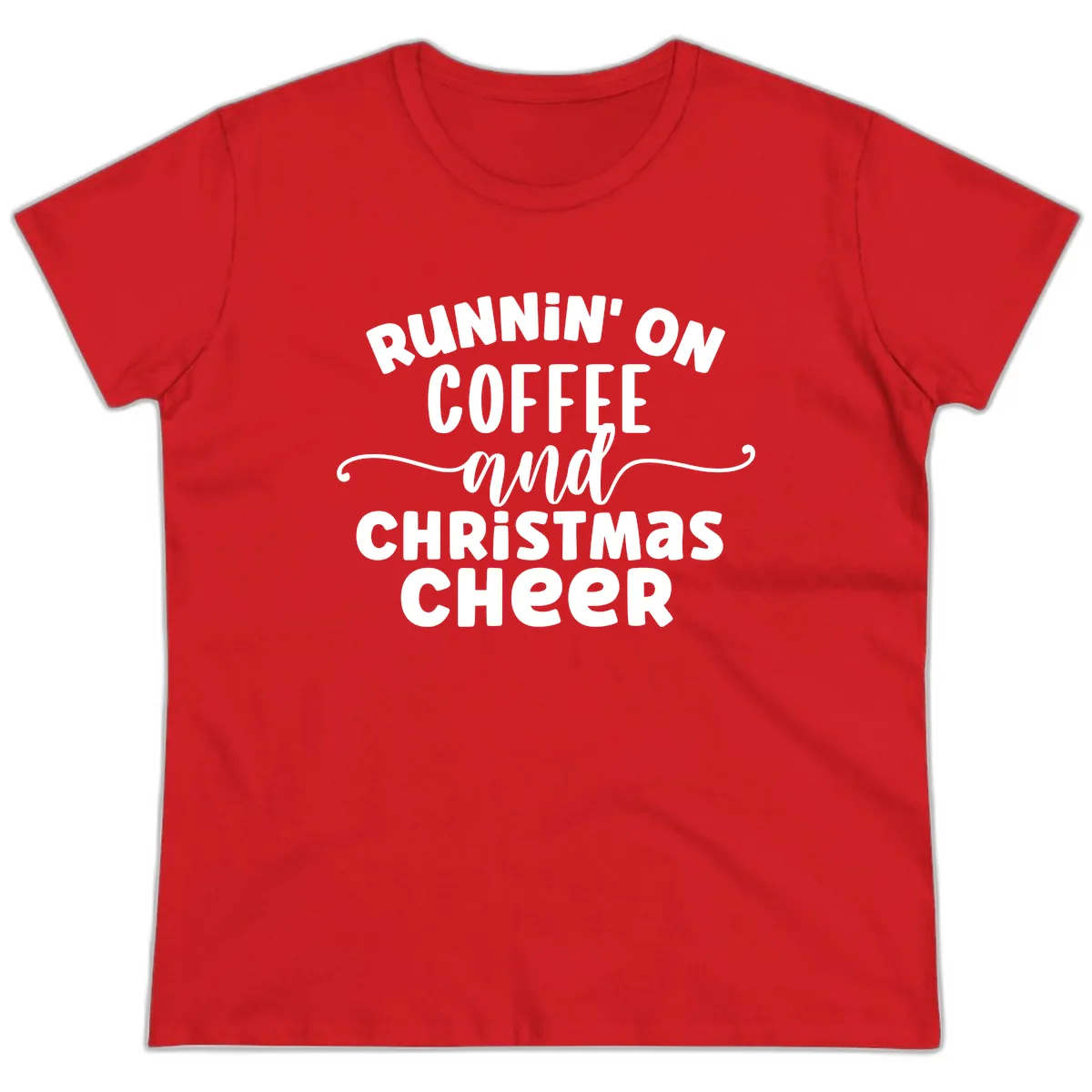 Running on Coffee and Christmas Cheer Ladies Tee in Red