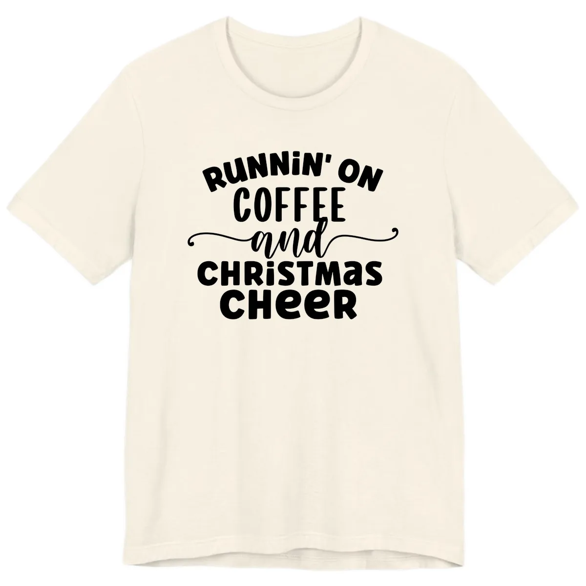 Running on Coffee and Christmas Cheer Premium T-Shirt in Natural