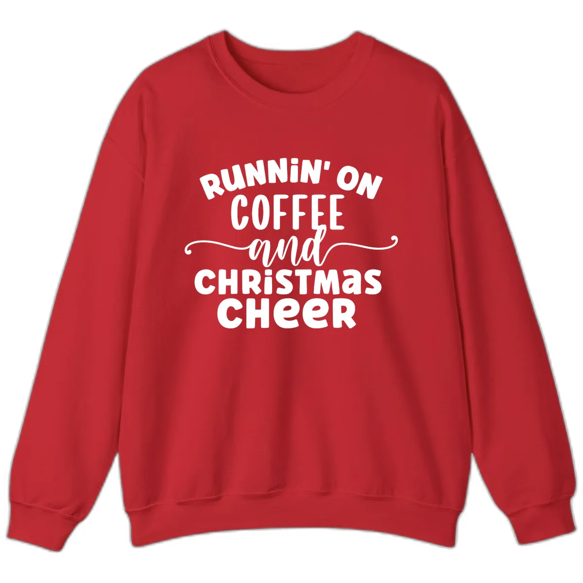 Running on Coffee and Christmas Cheer Sweatshirt in Red