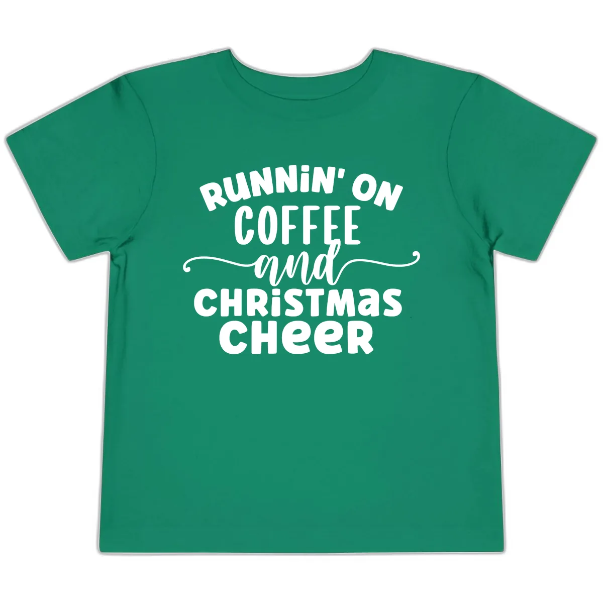 Running on Coffee and Christmas Cheer Toddler T-Shirt in Kelly