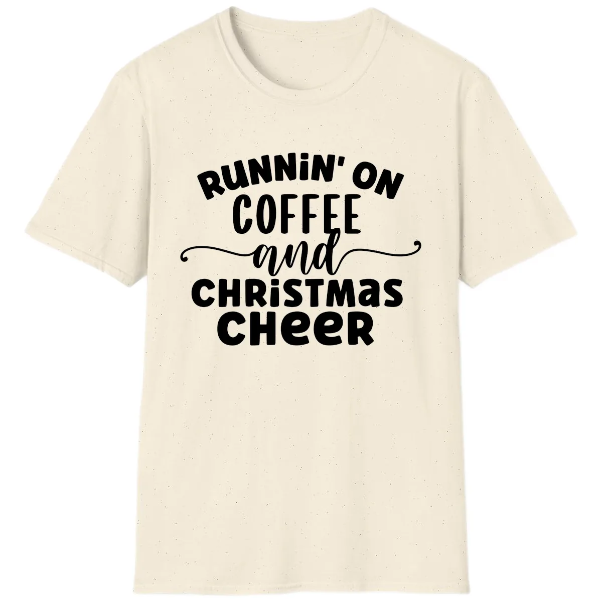 Running on Coffee and Christmas Cheer T-Shirt in Natural