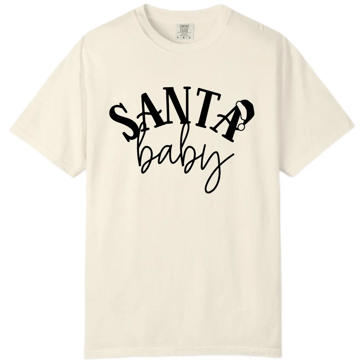 Santa Baby Christmas Text Design Comfort Color in Ivory