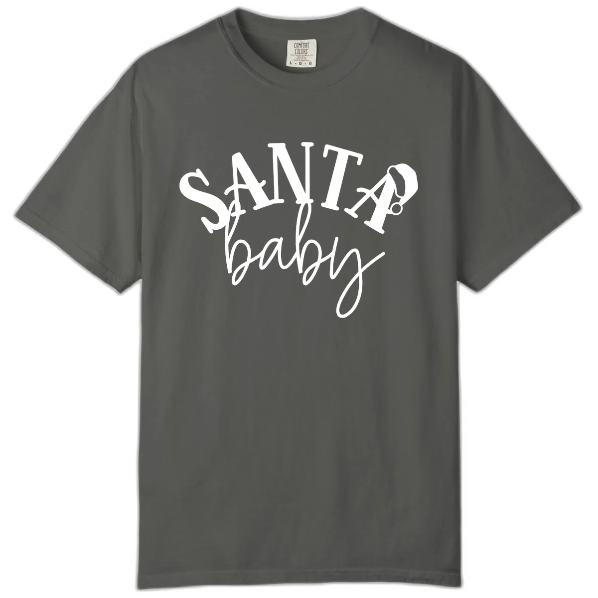 Santa Baby Christmas Text Design Comfort Color in Pepper