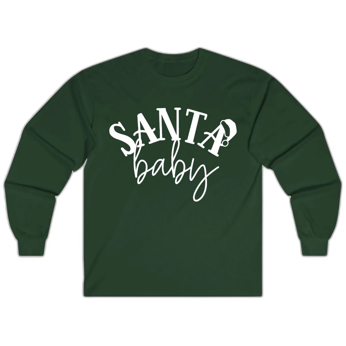 Santa Baby Christmas Text Design Long Sleeve in Forest Green