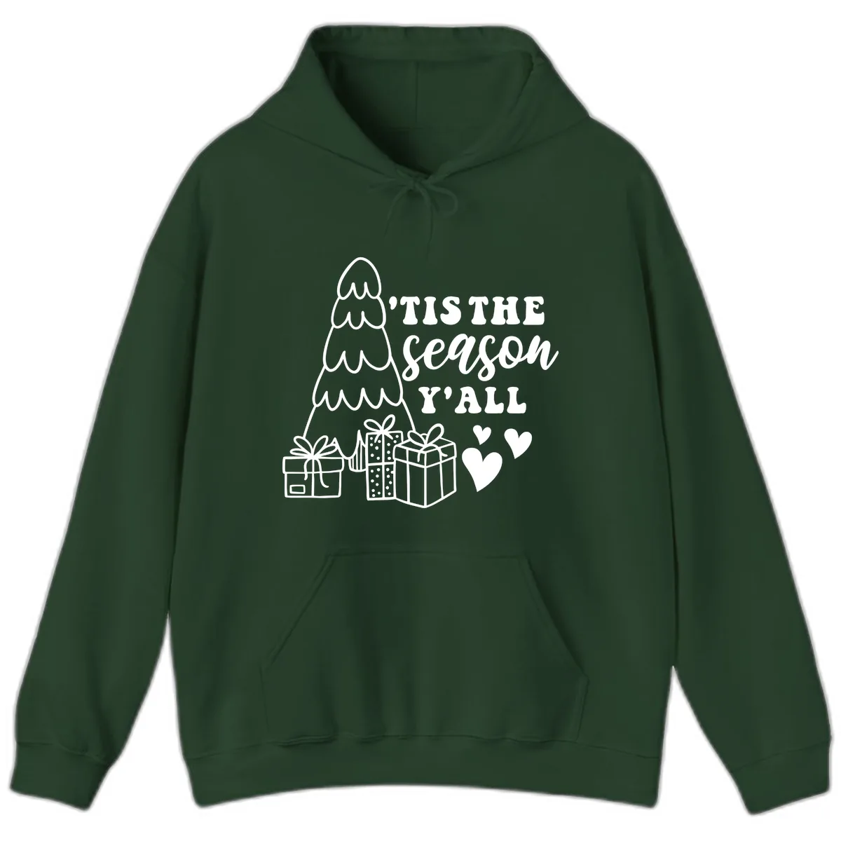 Tis The Season Y'all Holiday Design Hoodie in Forest Green