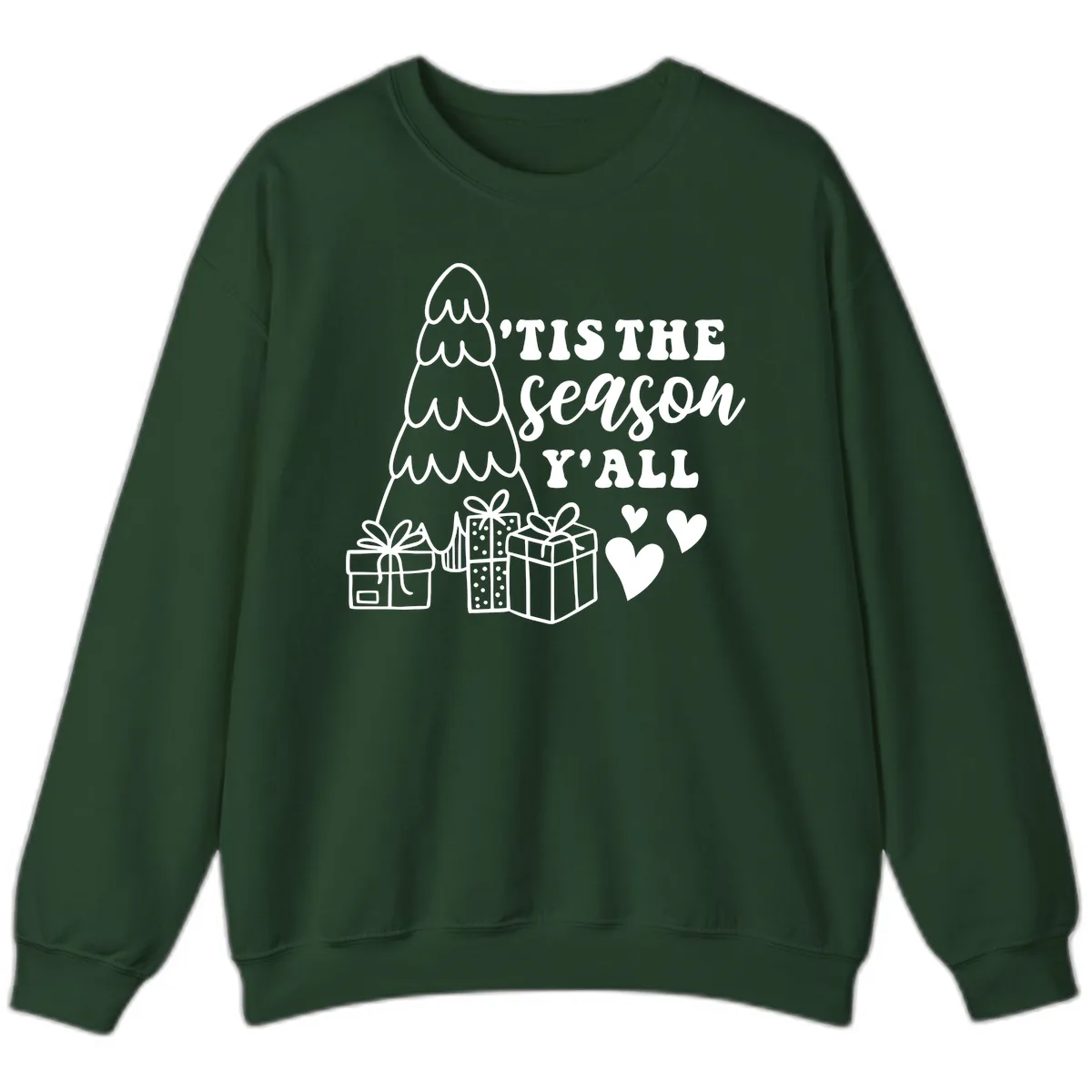 Tis The Season Y'all Holiday Design Sweatshirt in Forest Green