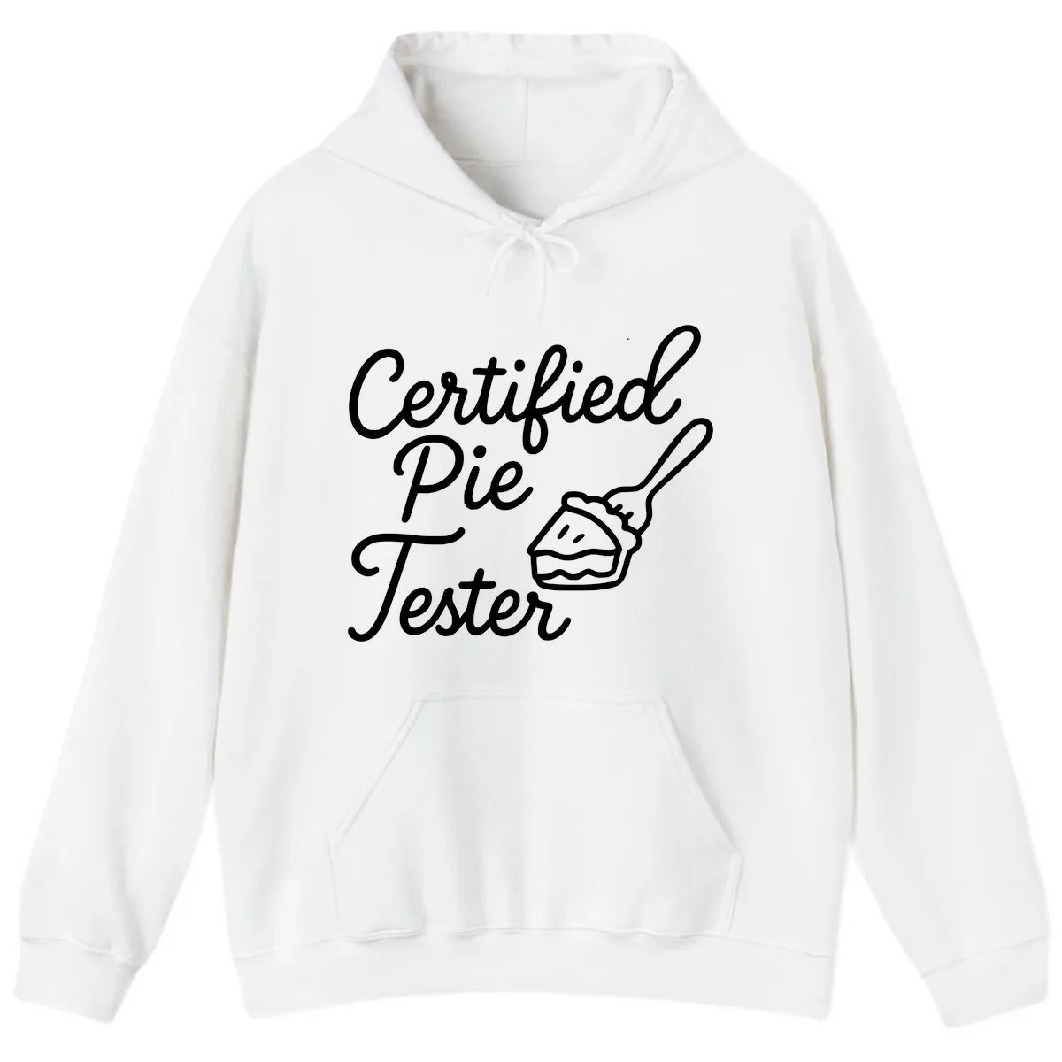 Certified Pie Tester Design Hoodie in White
