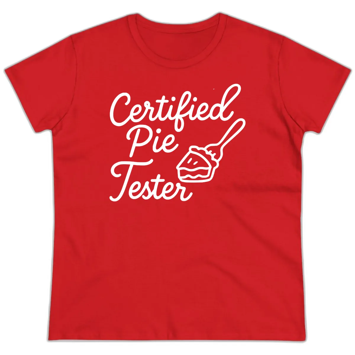 Certified Pie Tester Design Ladies Tee in Red